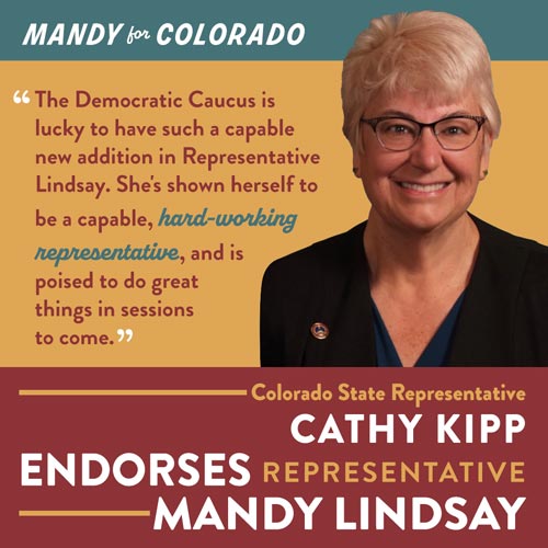 Colorado State Representative Cathy Kipp Endorses Representative Mandy Lindsay