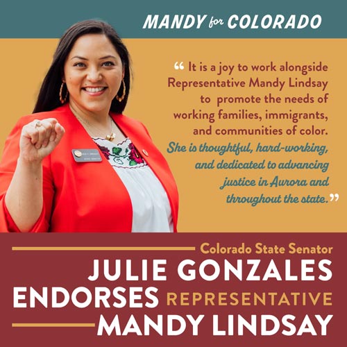 Colorado State Senator Julie Gonzales Endorses Representative Mandy Lindsay
